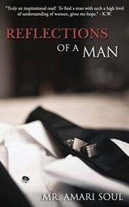 Reflections Of A Man