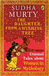 Unusual Tales from Indian Mythology