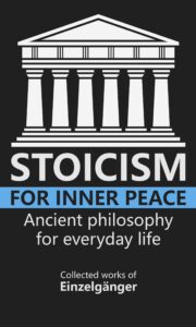 Stoicism for Inner Peace