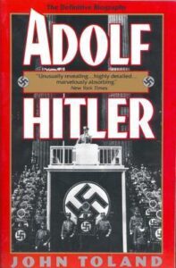 Adolf Hitler The biography