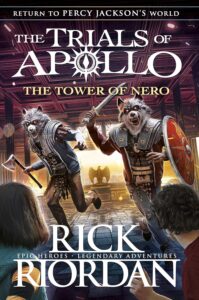The Tower of Nero (The Trials of Apollo)