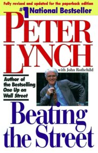 Beating The Street By Peter Lynch