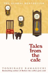 Tales From The Cafe Before the Coffee Gets Cold