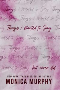 Things I Wanted to Say