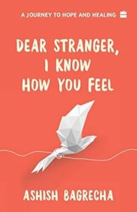 Dear-Stranger-I-Know-How-You-Feel.jpg