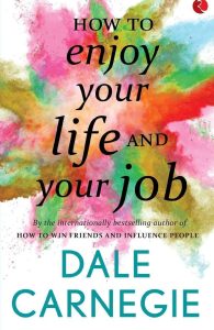 HOW-TO-ENJOY-YOUR-LIFE-AND-YOUR-JOB.jpg