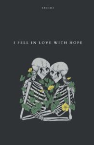 I-Fell-In-Love-with-Hope.jpg
