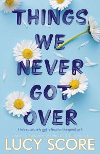 Things-We-Never-Got-Over.jpg